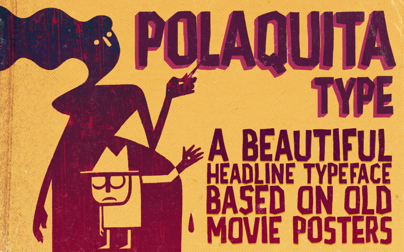 AD Polaquita - Headline Typeface